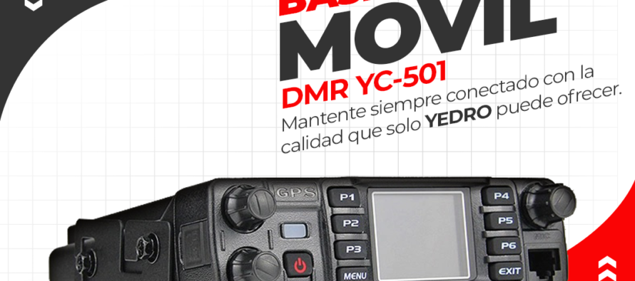 Base Móvil DMR YC-501: La Mejor Estación de Radio para Vehículos