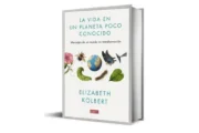 Elizabeth Kolbert retrata la crisis climática con urgencia y esperanza. Fotografía editorial relacionada con crisis climática mundial. publicada en Novedades Web